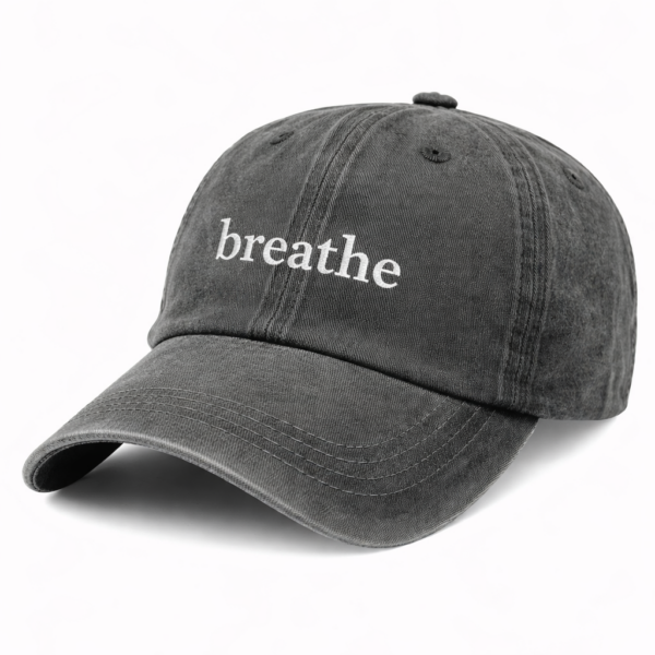 "breathe"