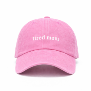 Tired mom baseball cap close-up-2 "tired mom"